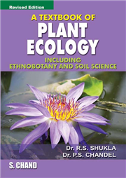 A Textbook of Plant Ecology(Including Ethnobotany& Soil Science)