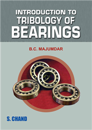 Introduction to Tribology of Bearings