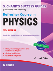 Refresher Course in B.Sc. Physics Vol. II