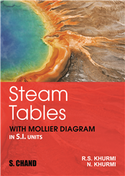 Steam Tables: With Mollier Diagrams in S.I. Units