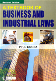 A Textbook of Business Industrial Laws