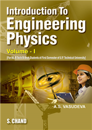 Introduction to Enginering Physics Vol-I (U.P.Tech.Uni.Lucknow)