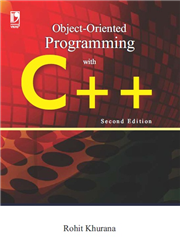 OBJECT ORIENTED PROGRAMMING WITH C++ 2ND EDITION