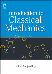 INTRODUCTION TO CLASSICAL MECHANICS