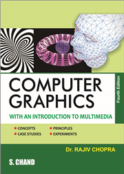 COMPUTER GRAPHICS: WITH AN INTRODUCTION TO MULTIMEDIA