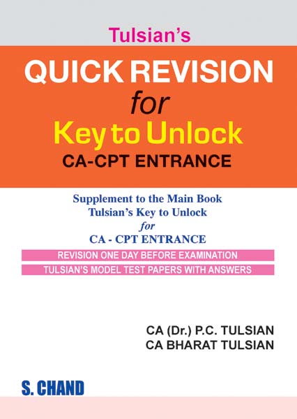 Tulsian's Quick Revision for Key to Unlock CA-CPT Entrance