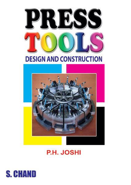 Press Tools Design and Construction