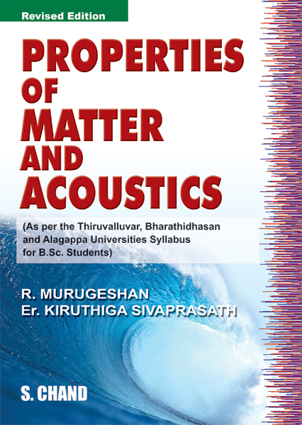 Properties of Matter and Acoustics for B.Sc