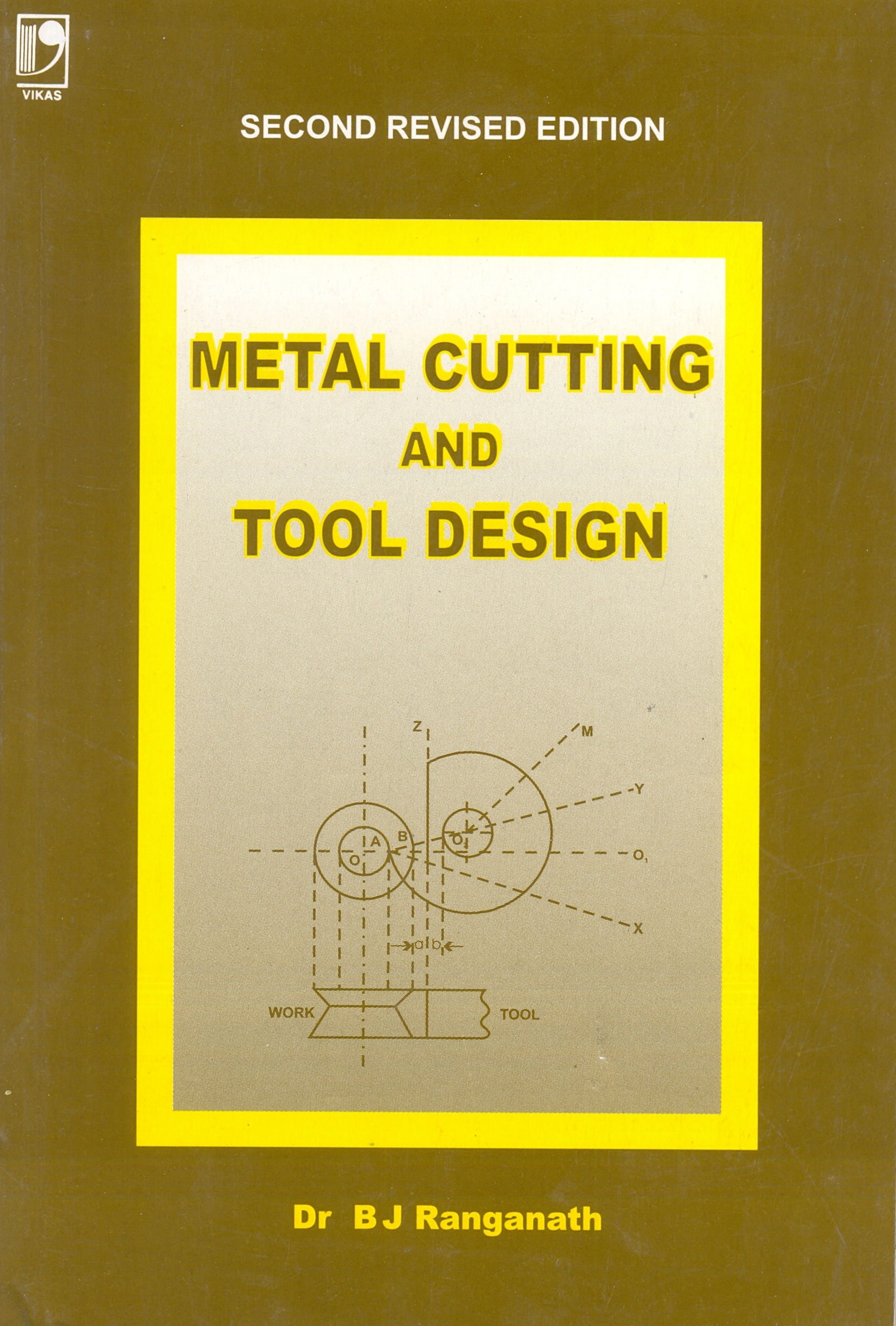 Metal Cutting and Tool Design
