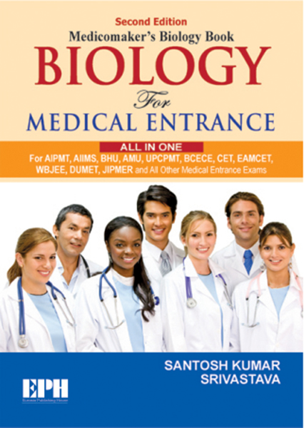 Biology for Medical Entrance