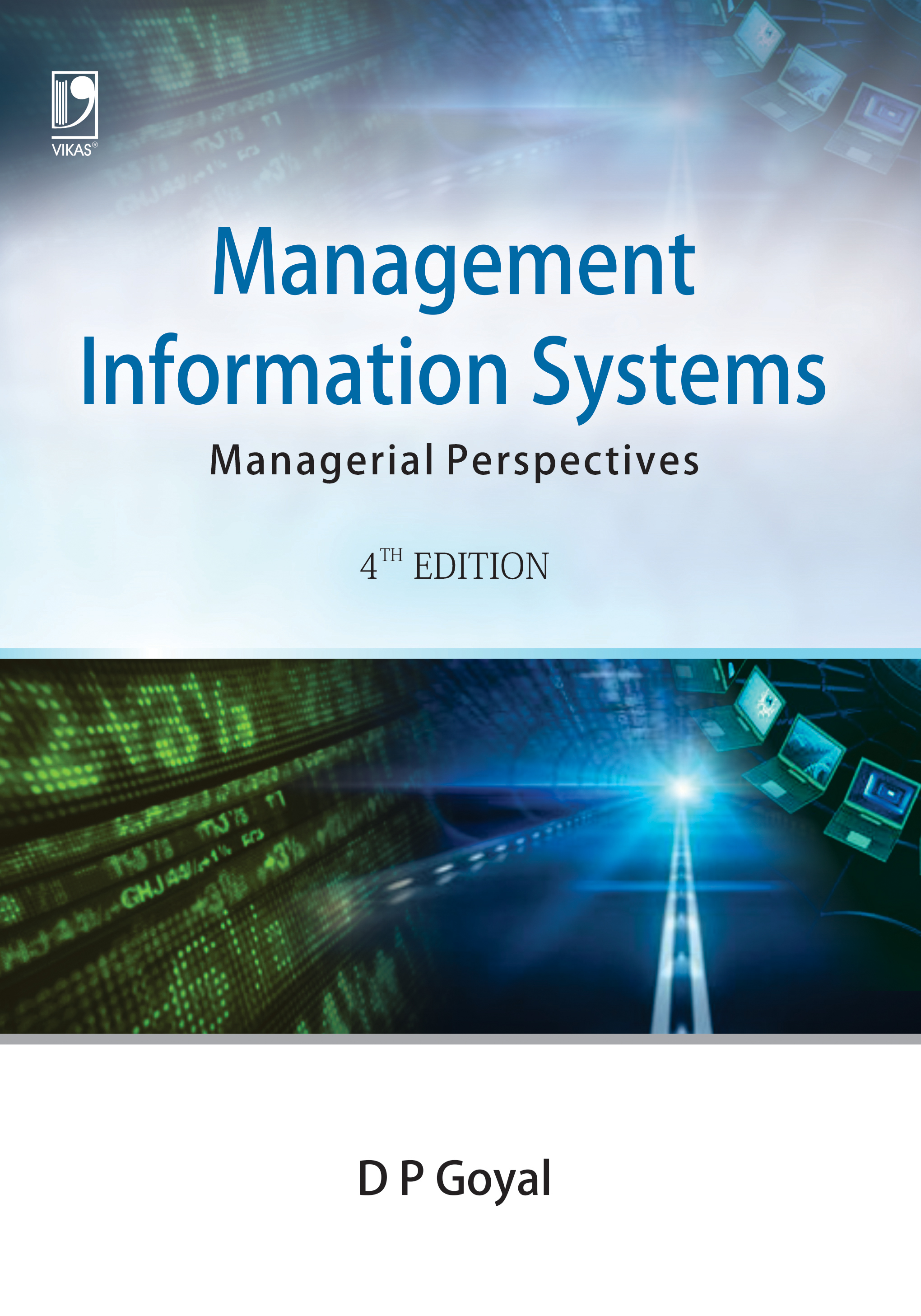 Management Information Systems: Managerial Perspectives