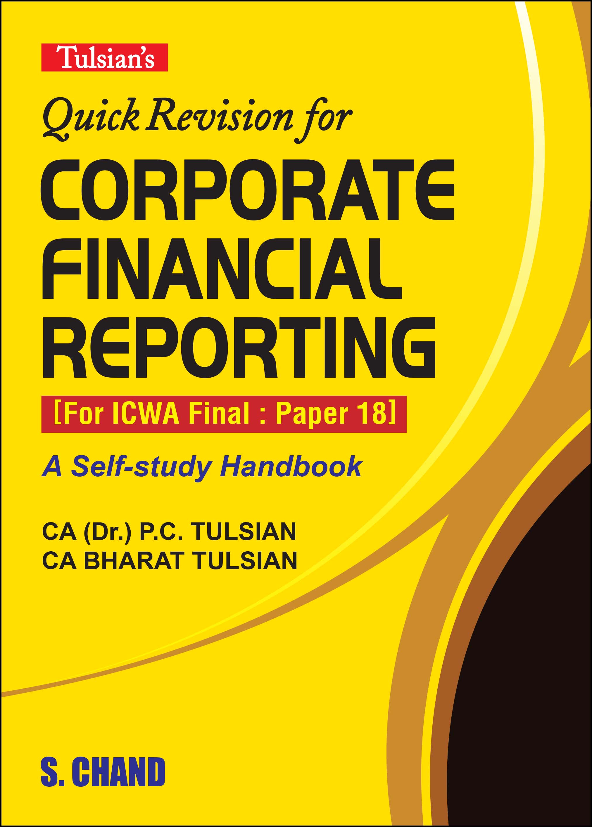 TULSIAN’S QUICK REVISION FOR CORPORATE FINANCIAL REPORTING