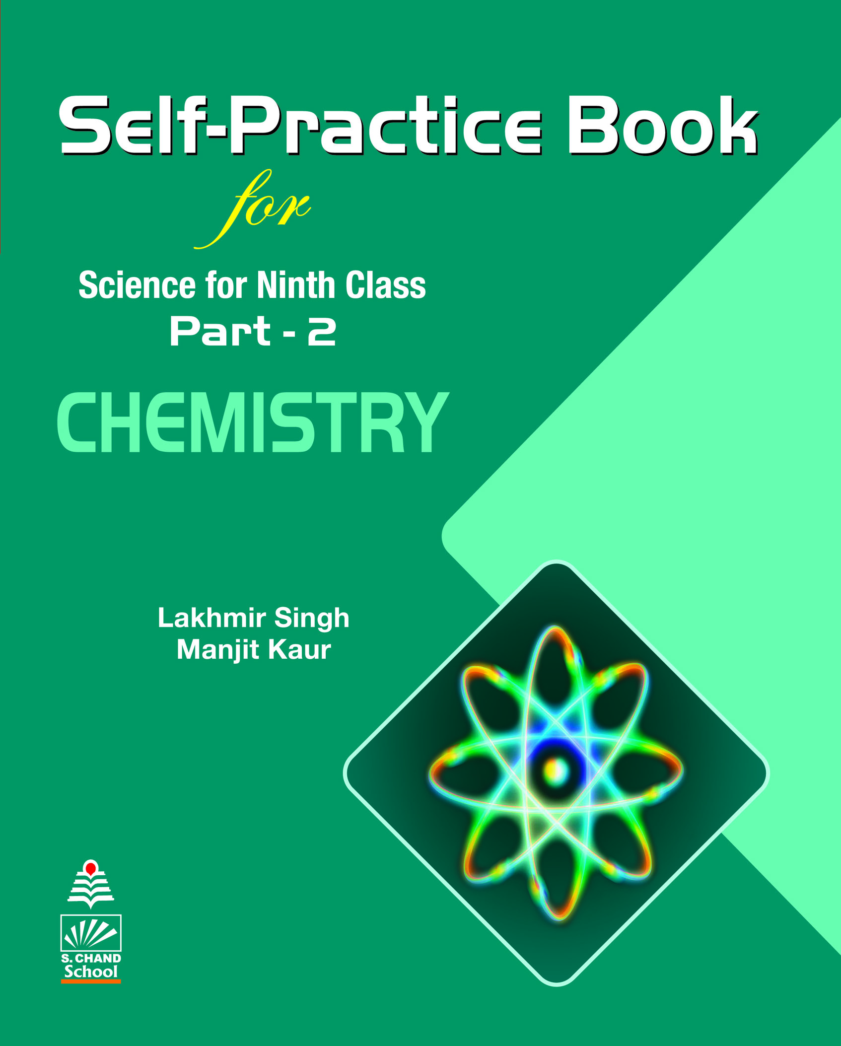 Self-Practice Book Science for Ninth Class for Part - 2 CHEMISTRY