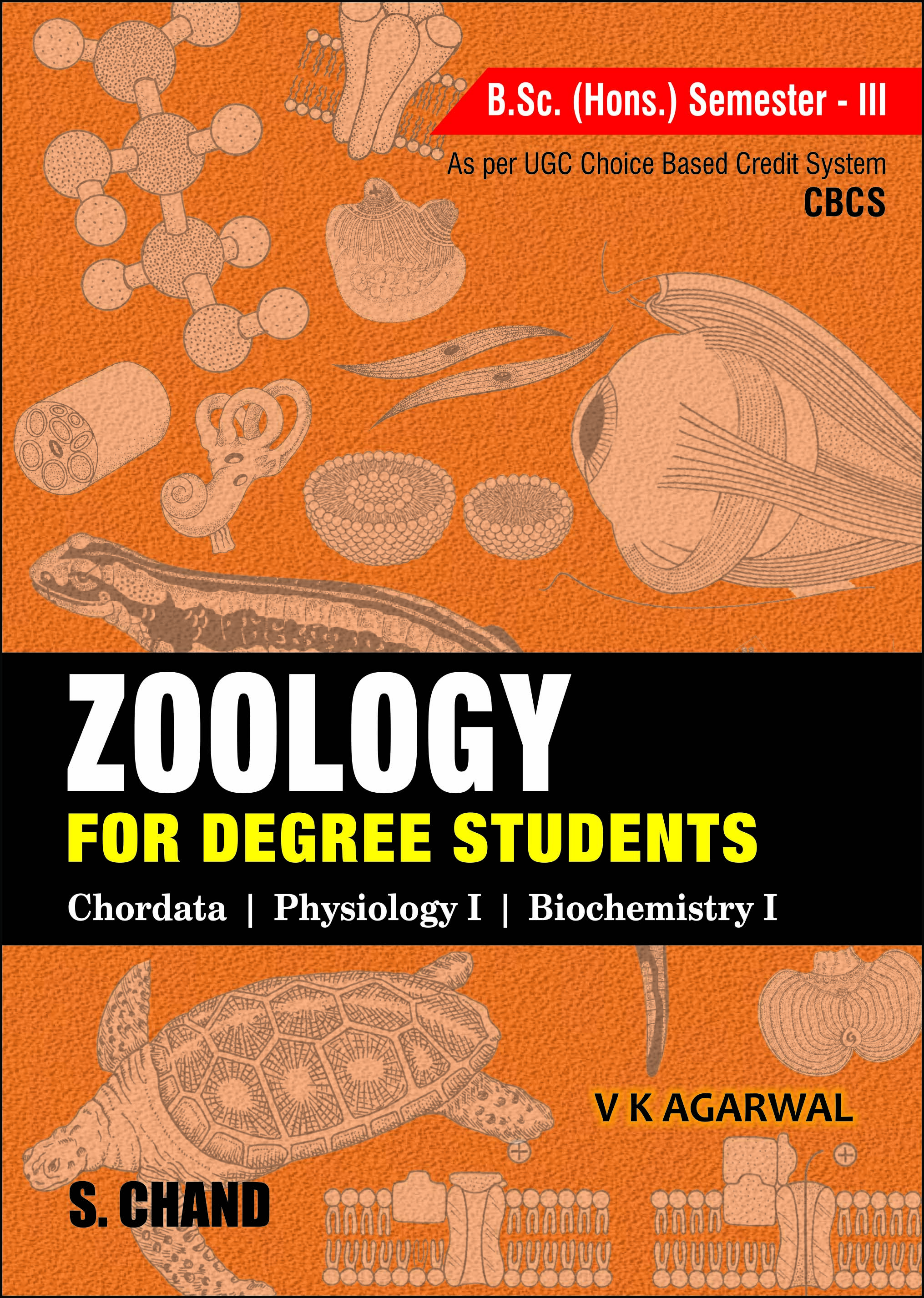 Zoology for Degree Students [B.Sc. (Hons.) Sem.-III, As per CBCS]