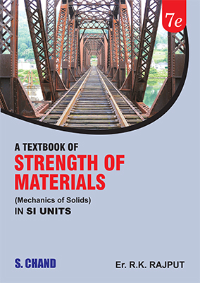 A Textbook of Strength of Materials (Mechanics of Solids) SI Units