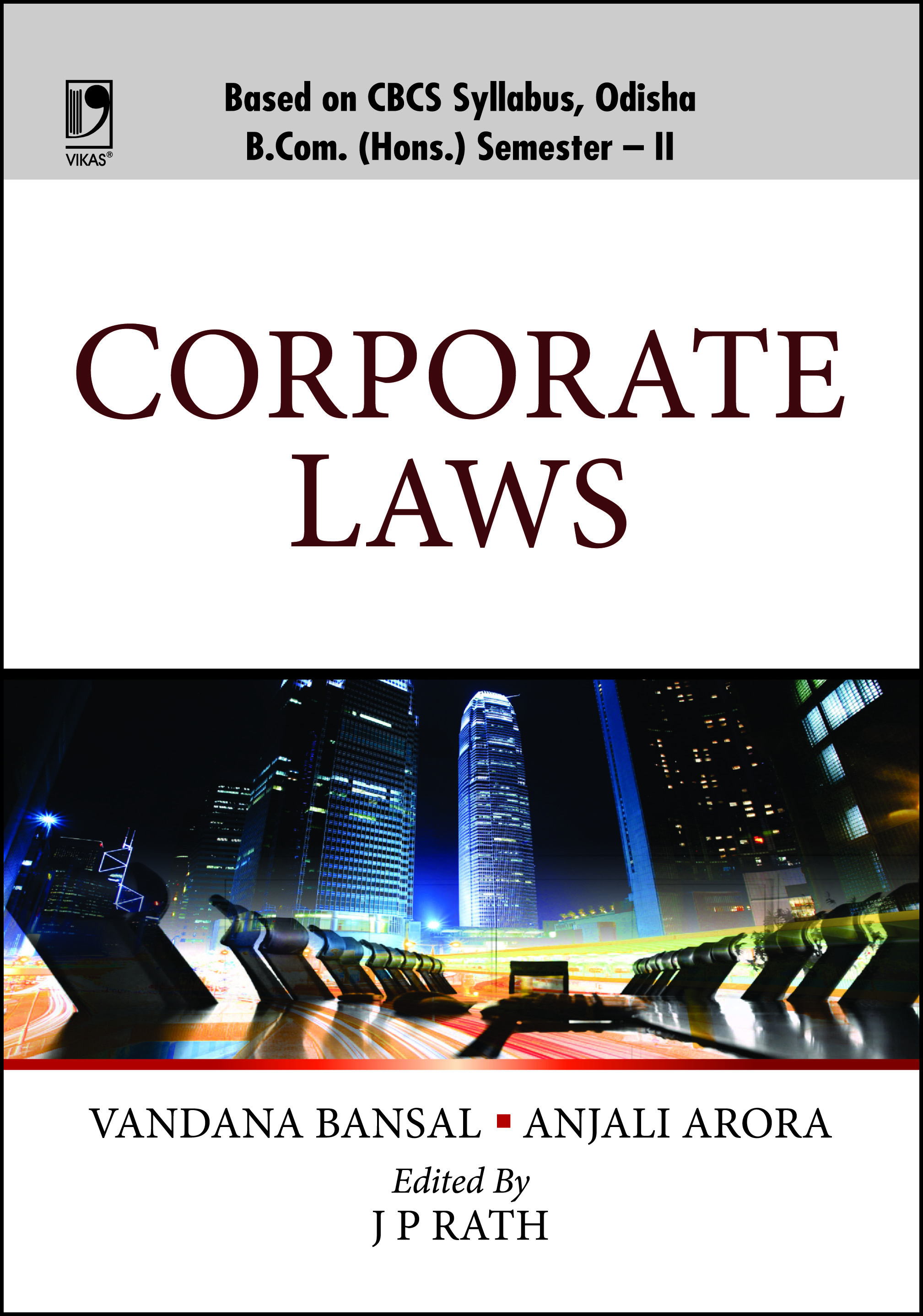 Corporate Laws (For B.Com (Hons.), Sem.-II, Utkal University, Odisha)