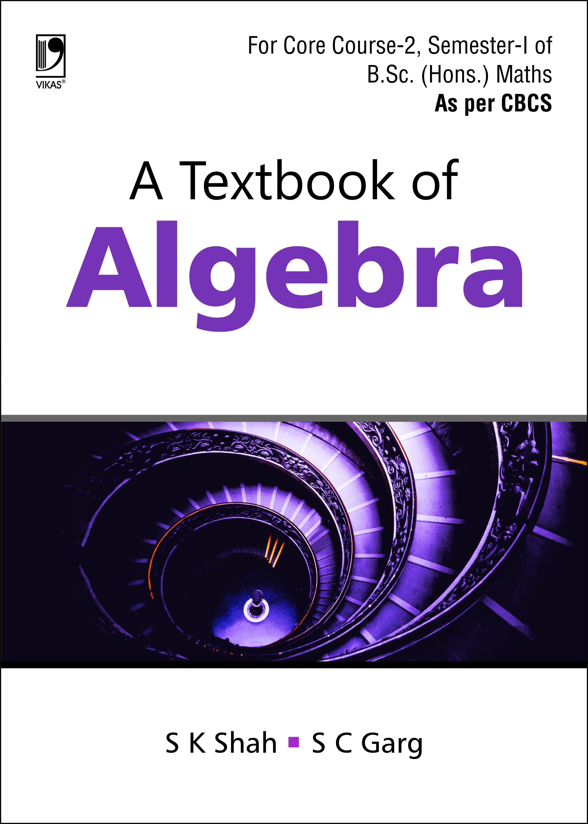 A Textbook of Algebra