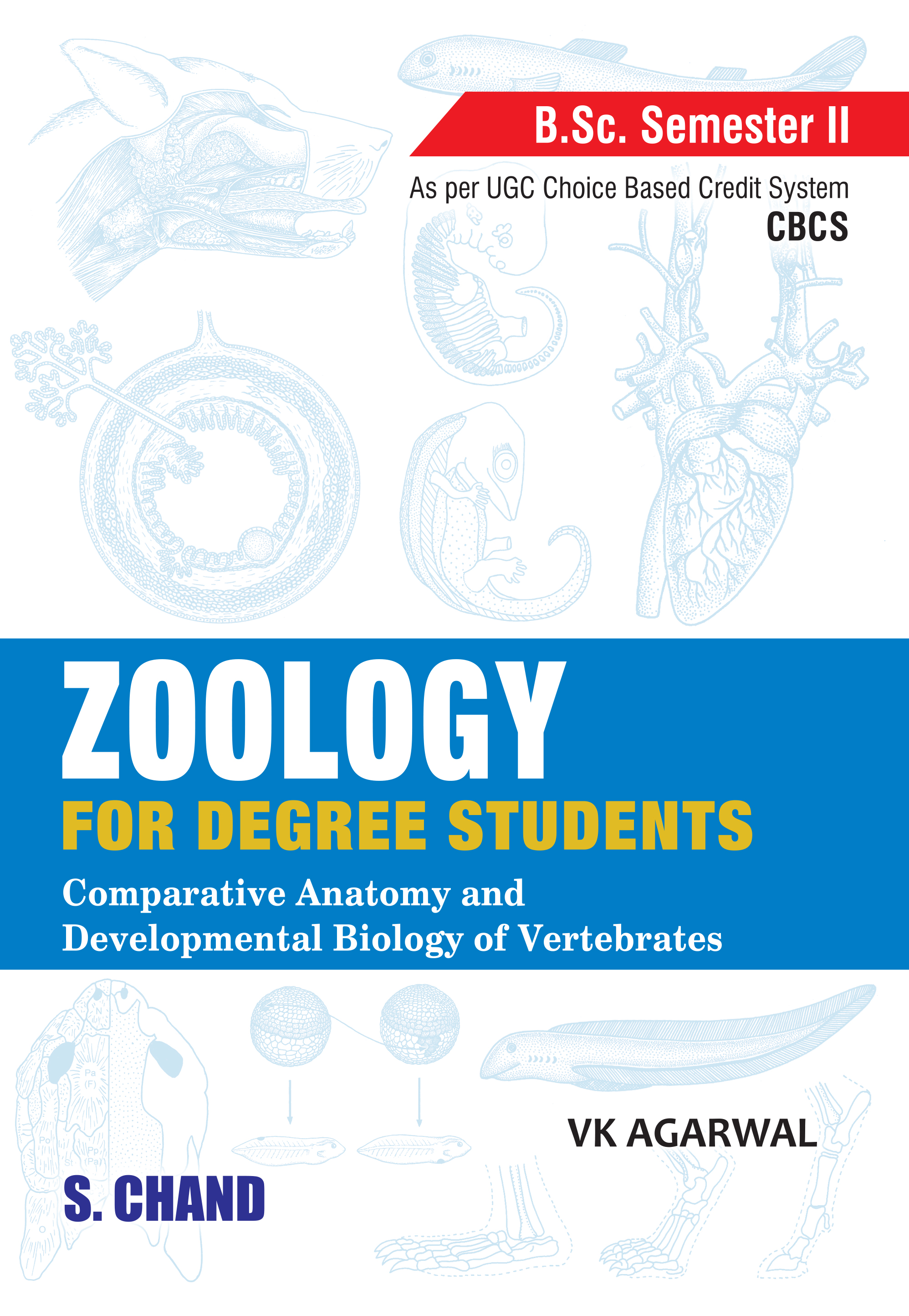 Zoology for Degree Students (B.Sc. Programme)-Semester II (As per UGC CBCS)