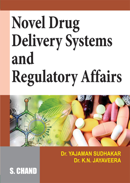 Novel Drug Delivery Systems and Regulatory Affairs, 1/e 