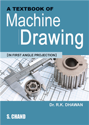 A Textbook of Machine Drawing By ER. R.K. DHAWAN