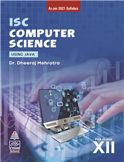 ISC Computer Science Class-XII By Dr. Dheeraj Mehrotra