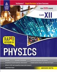 Rapid Revision in Physics Class - XII