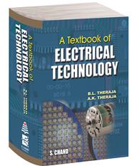 A Textbook of Electrical Technology (Multicolour Library Editions)