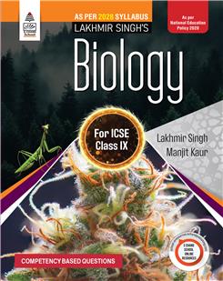 Lakhmir Singh’s Biology for ICSE Class IX
