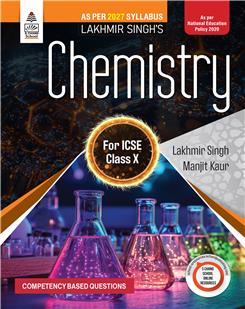 Lakhmir Singh’s Chemistry for ICSE Class X