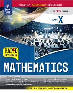 Rapid Revision in Mathematics Class X (for 2027 Exams)