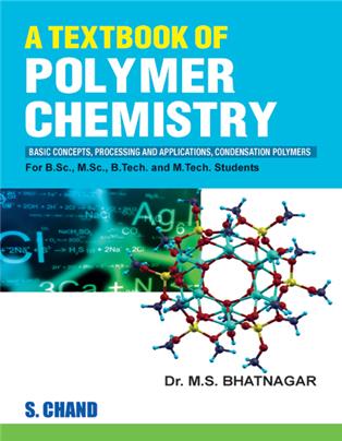 A Textbook of Polymer Chemistry