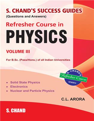 Refresher Course in Physics Vol. -III