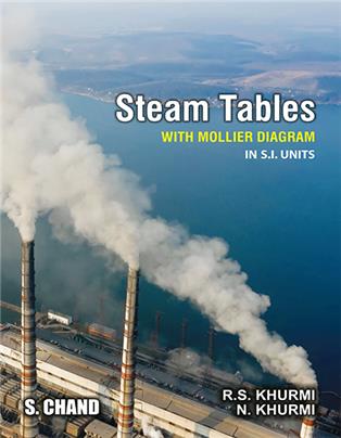Steam Tables: With Mollier Diagrams in S.I. Units