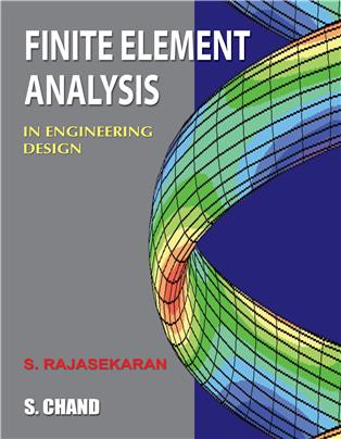 Finite Element Analysis in Engineering Design