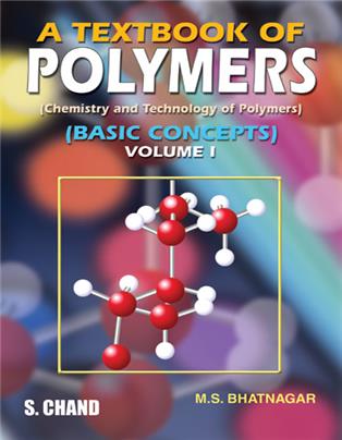 A Textbook of Polymers Vol-I
