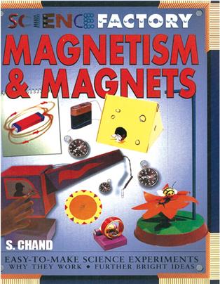 Magnetism and Magnets
