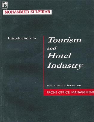 Introduction to Tourism and Hotel Industry