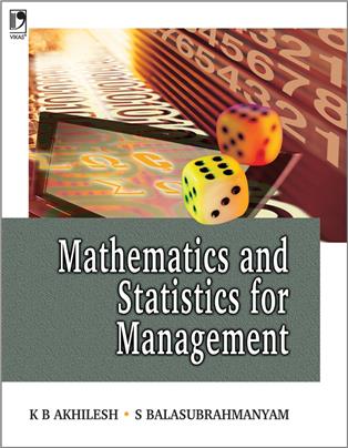 Mathematics and Statistics for Management