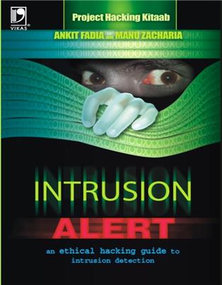Intrusion Alert : An Ethical Hacking Guide to Intrusion Detection - Revised