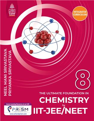The Ultimate Foundation in Chemistry for IIT-JEE/NEET 8