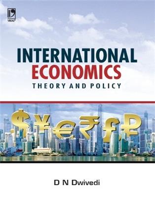 International Economics: Theory and Policy
