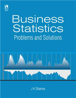 Business Statistics: Problems & Solutions