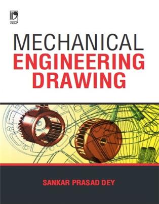 MECHANICAL ENGINEERING DRAWING
