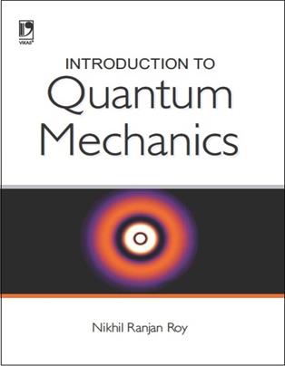 INTRODUCTION TO QUANTUM MECHANICS