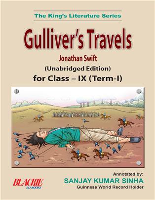 Gulliver's Travels for Class IX (Term I)