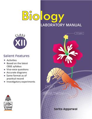 Biology Laboratory Manual (for Classes XI & XII)