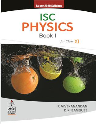 ISC Physics Book I for Class XI