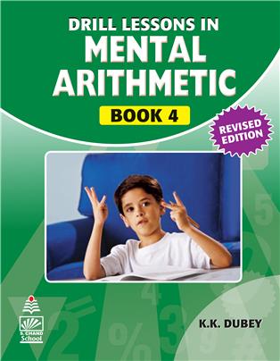 Drill Lessons In Mental Arithmetics Book-4