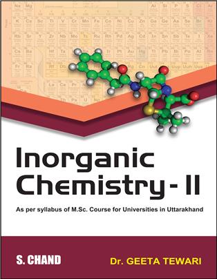Inorganic Chemistry-II (For Universities in Uttarakhand)