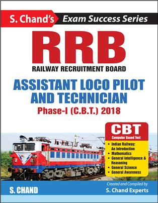 S. Chand’s RRB Assistant Loco Pilot and Technician Recruitment Phase-I (C.B.T.) 2018 (Guide)